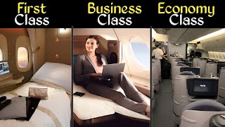 Airplane के First Class और Business Class में क्या अंतर होता है?