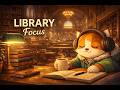 Cozy Study Music 📚 10 Hours Deep Focus in a Warm Library