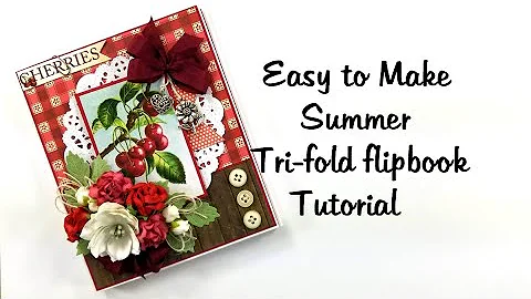 Easy to Make Vintage Inspired Summer Tri-fold Flip Book Scrapbook Tutorial Polly's Paper Studio