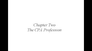 2218 BUS 425 CH 2 Part 1 CPA Profession