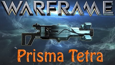 Warframe - Prisma Tetra (worthy of forma?)