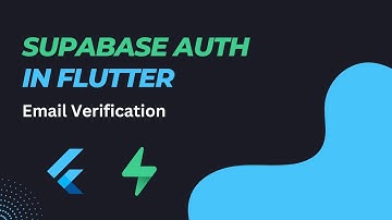 Email Verification in Flutter Made EASY with Supabase