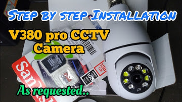 V380 Pro CCTV Camera Step by Step Installation
