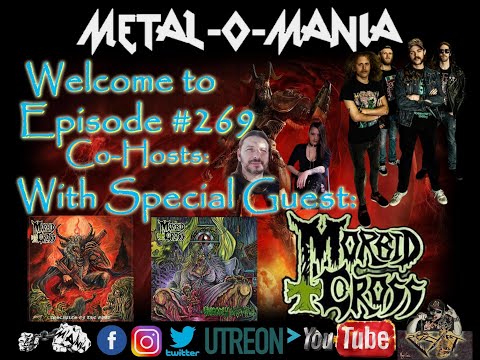 #269 - Metal-O-Mania - Morbid Cross Returns!