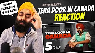 REACTION on Tera Door Ni Canada (Full Video) Pavitar Lassoi | Wazir Patar | Prtv India