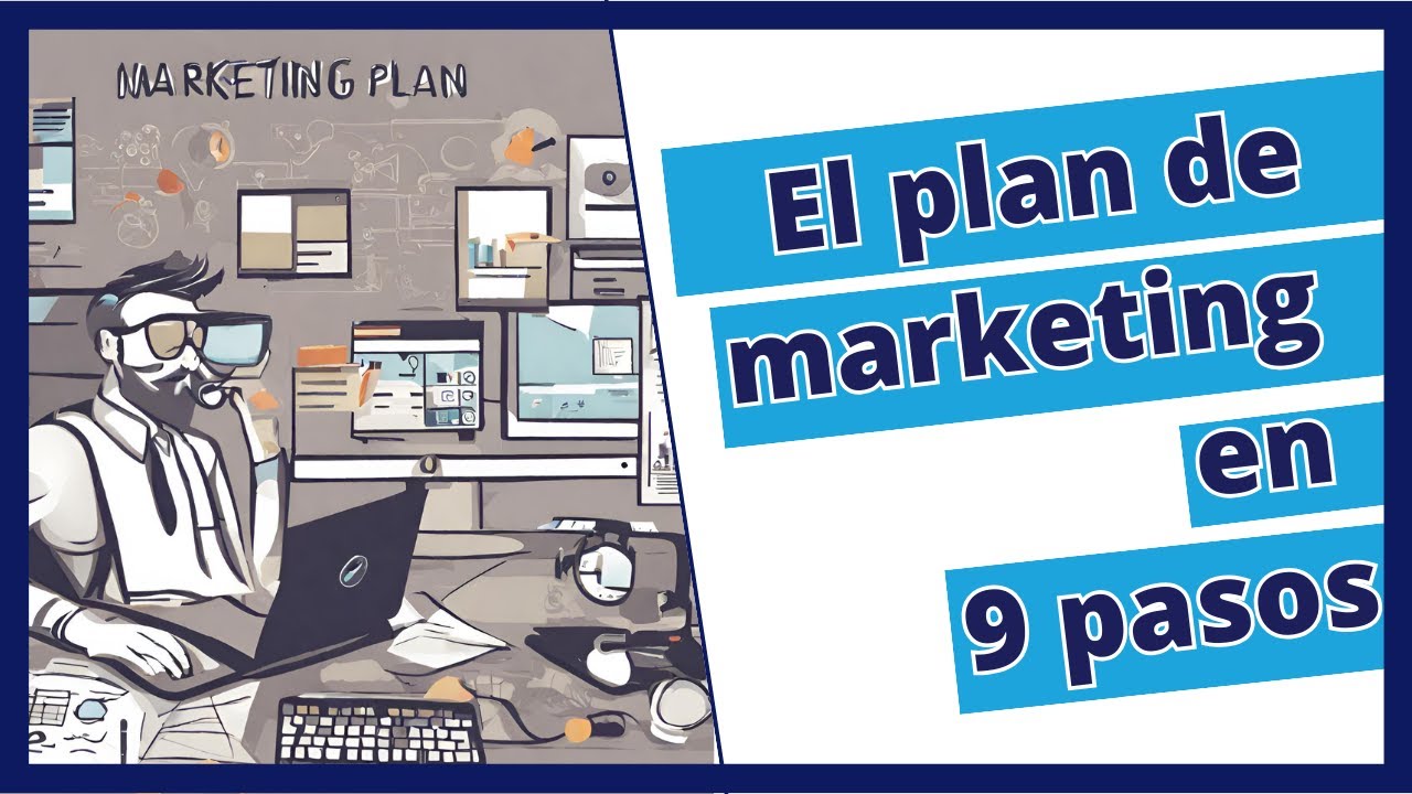 Plan de Marketing | Plan de Mercadeo |Guía Completa 🚀 - YouTube