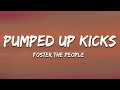 Foster The People - Pumped Up Kicks (Lyrics)