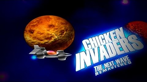 Venus | Chicken Invaders 2: The Next Wave | #9