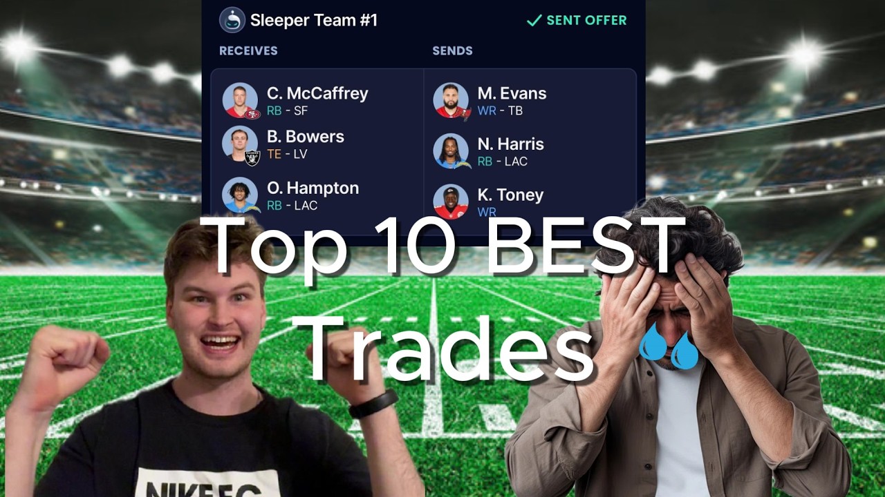 My Top 10 BEST Dynasty Trades