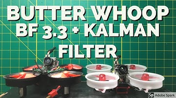 Tiny Whoop with Betaflight 3.3 + Kalman Filter! Butter Whoop!