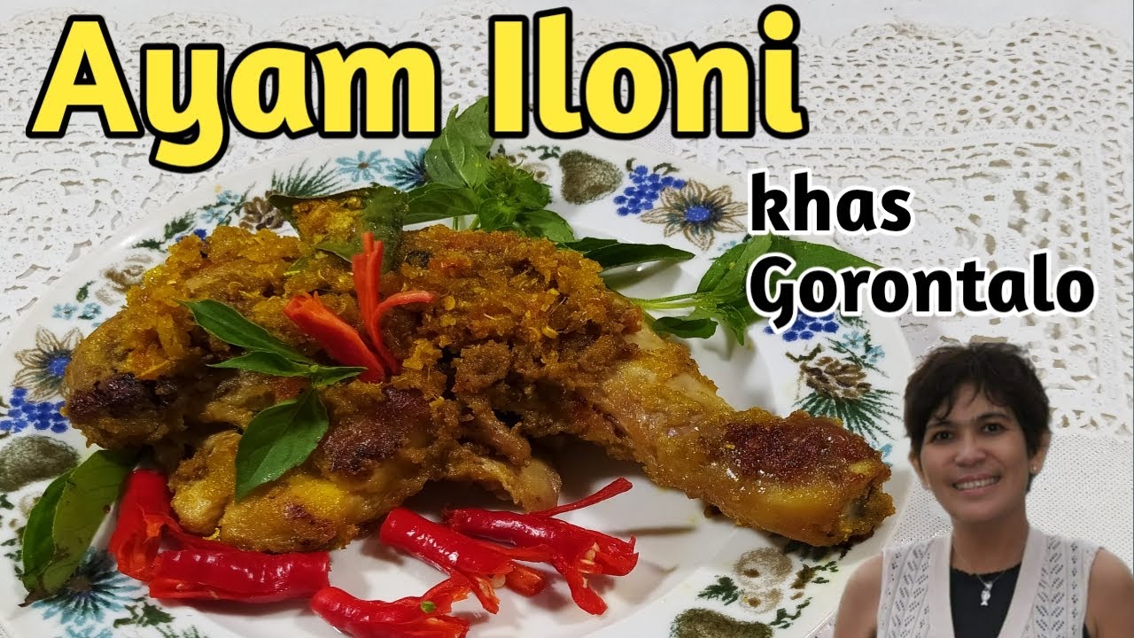 Resep Ayam Iloni khas Gorontalo 