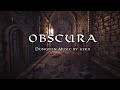 Obscura  1 hour of dark ambient fantasy music  rpg dungeon ambience  dd audio  askii