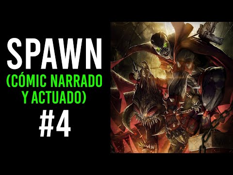 SPAWN: ¡Inicia la BATALLA INFERNAL! | Cómic narrado y actuado [Parte 4]