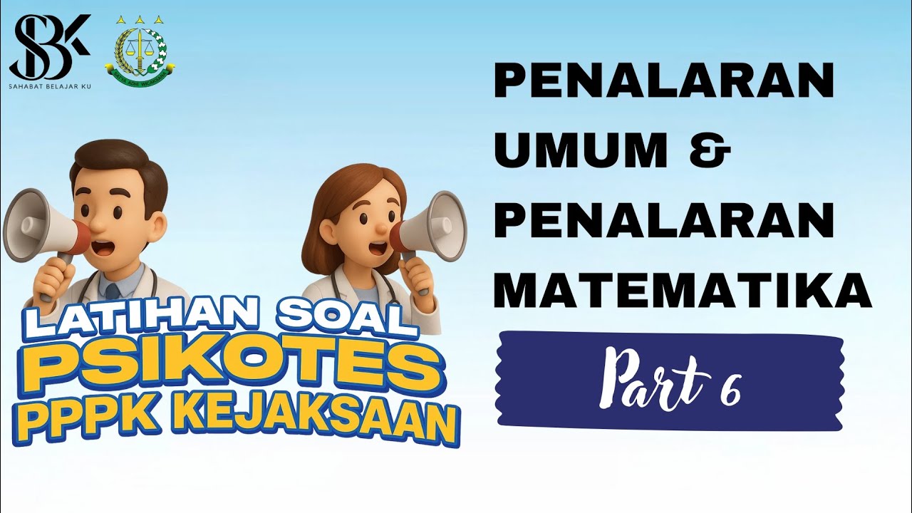 PASTI KELUAR!! SOAL PSIKOTES SKTT PPPK KEJAKSAAN RI 2025 (PART 6)