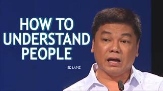HOW TO UNDERSTAND PEOPLE