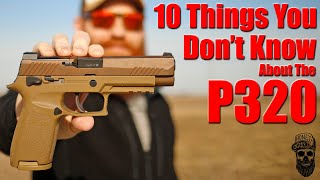 10 Things You Don't Know About The Sig P320 M17 & M18