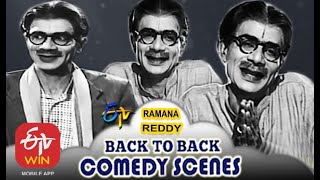 Ramana Reddy | Back to Back | Comedy Scenes - 3 | ETV Cinema