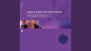 Heartbeatz (Alex K Remix)