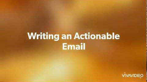 Writing an Actionable Email