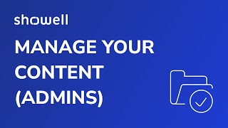 Mastering Content Management in Showell