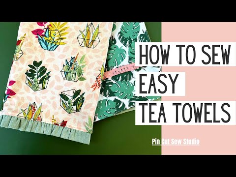 How To Make A Fancy Tea Towel 