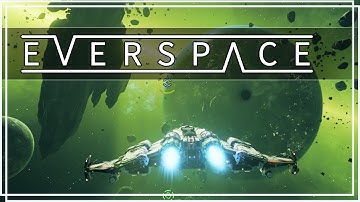 ★ Everspace Gameplay - Scattergun blueprint - Ep 2 (Let