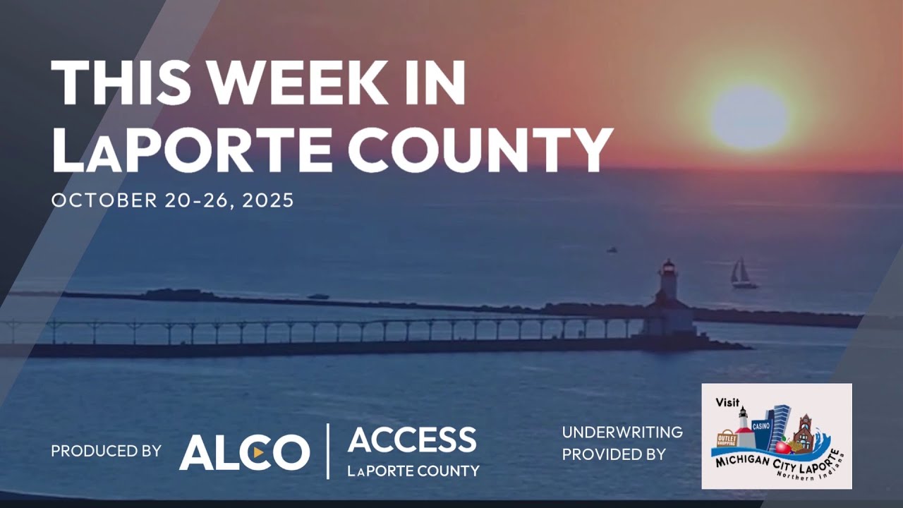This Week in LaPorte County October 20-26, 2025