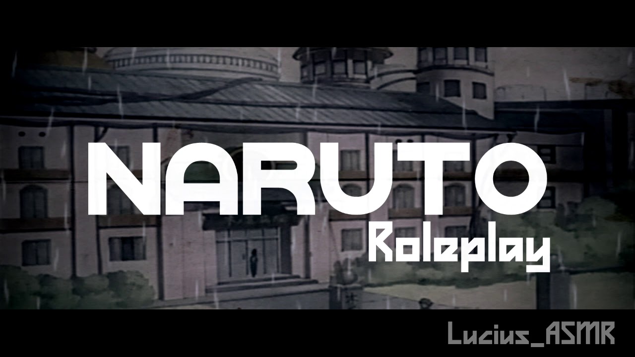 [ASMR] Naruto Roleplay #1 | Hospital de Konoha [F4M]