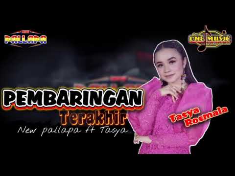 PEMBARINGAN TERAKHIR Tasya Rosmala NEW PALLAPA TERBARU