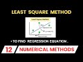 Least squares method || linear regression equation - line of best fit equation