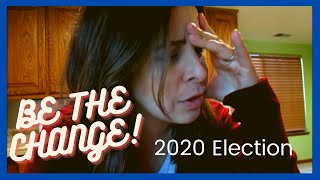 Election 2020 | My thougts for my kids