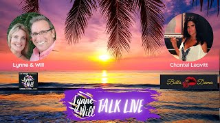 Lynne & Will Talk Live with Chantel Leavitt