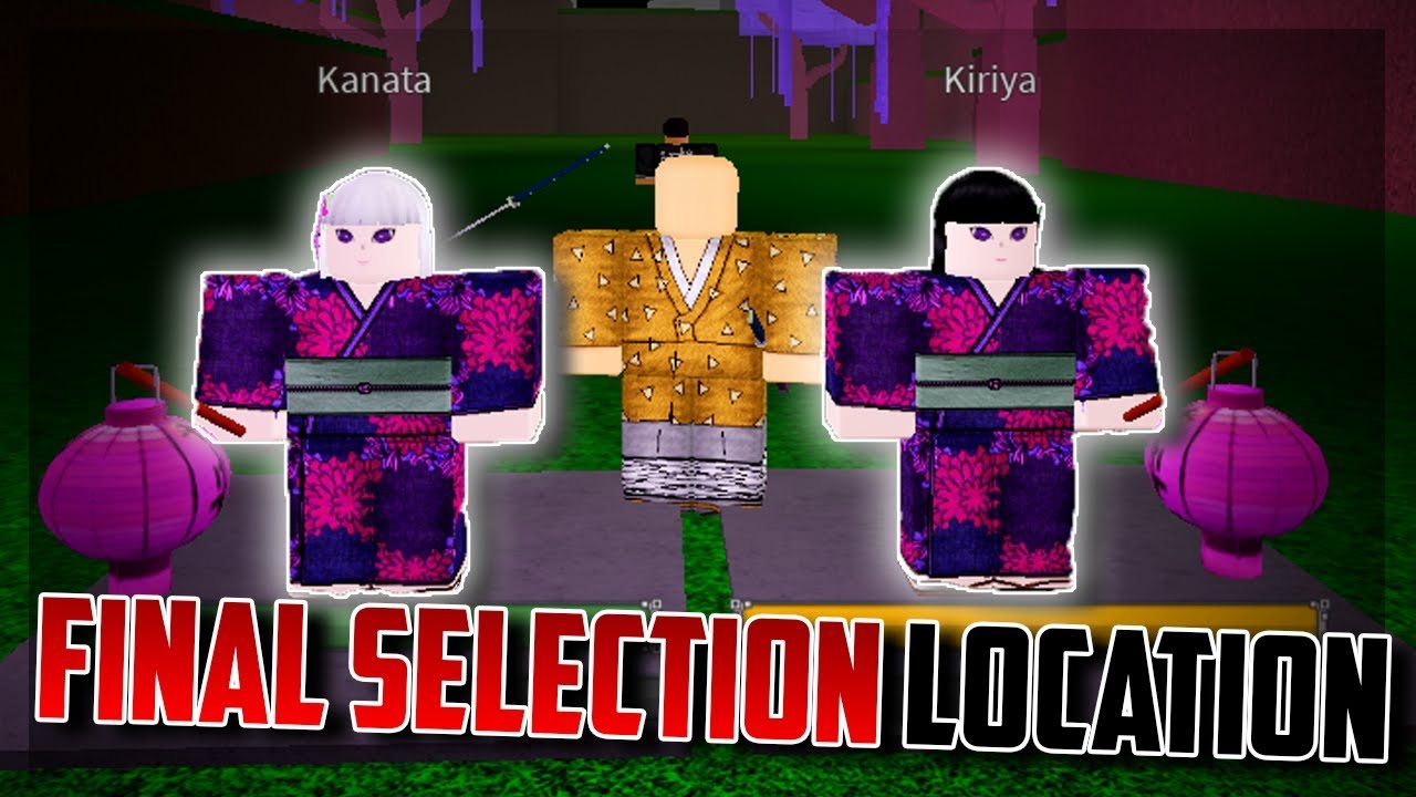 Final Selection Location Demon Journey Roblox Youtube