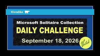 Microsoft Solitaire Collection | Daily Challenge September 18, 2026 |Klondike Expert Solve Challenge screenshot 4