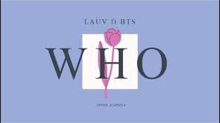 LAUV - Who ft. BTS / Cover Acapella Resimi