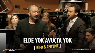 BİFO & CMYLMZ | Elde Yok Avuçta Yok Resimi