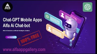 Alfa Ai Chat Bot New Version |  Chat-GPT Mobile App | Alfa Ai Chat-bot |  @alfa_app_gallery screenshot 1