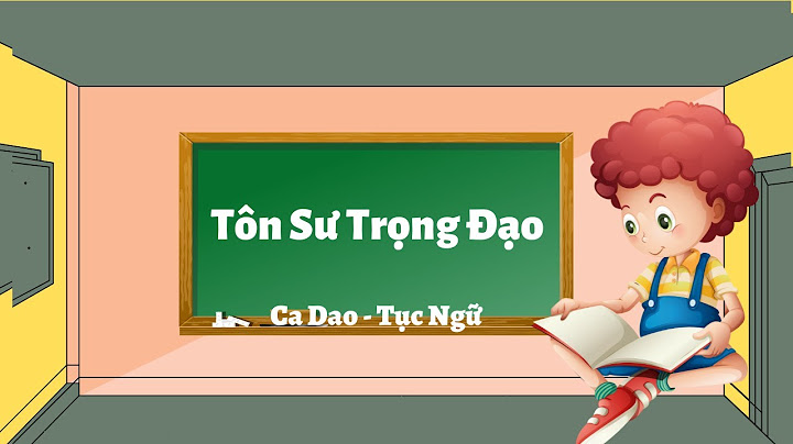 Bài tập trắc nghiệm về tôn sư trọng đạo