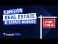Why CRM for Real Estate and Estate Agents is the key in 2026