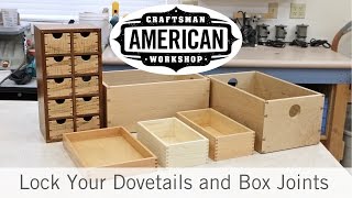 Lock Your Dovetails and Box Joints