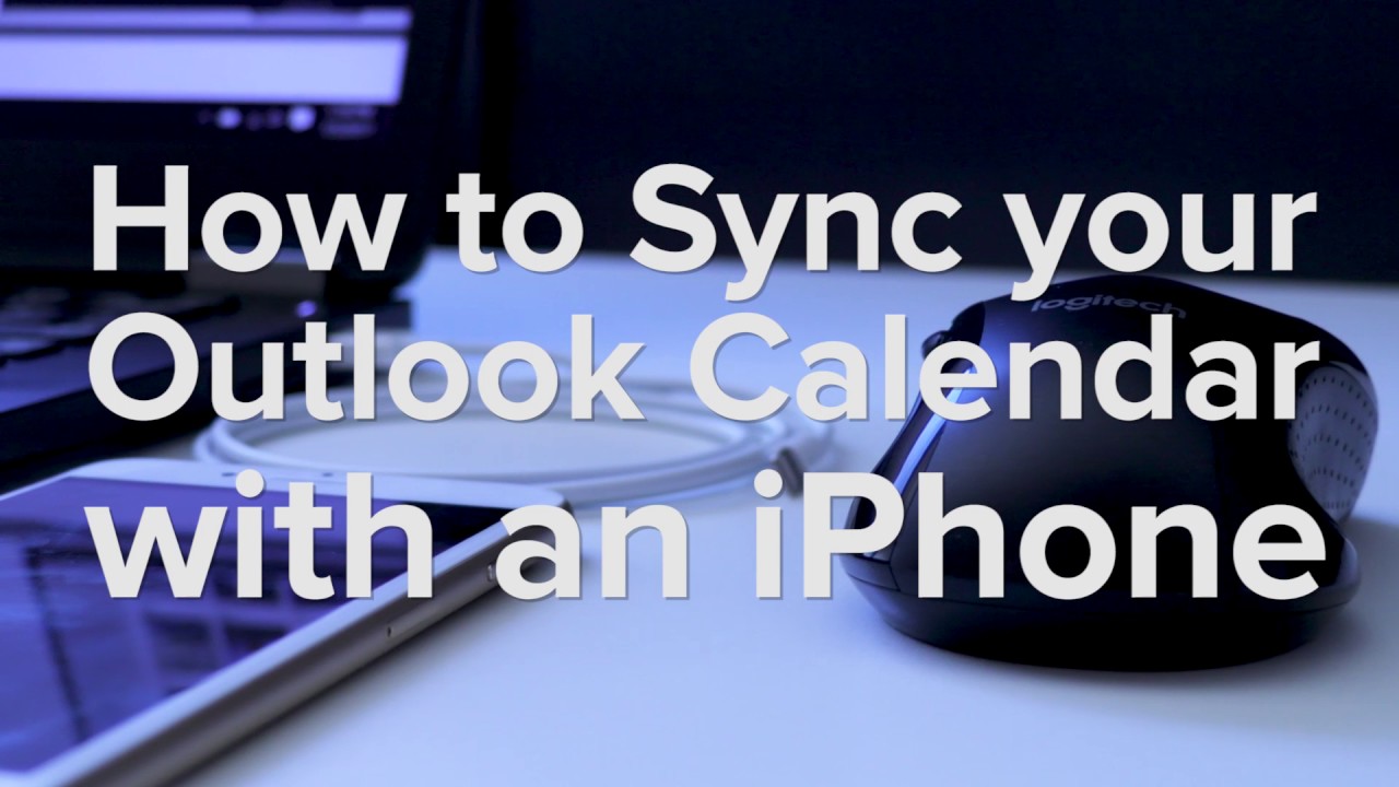 How to Sync your Outlook Calendar with an iPhone YouTube