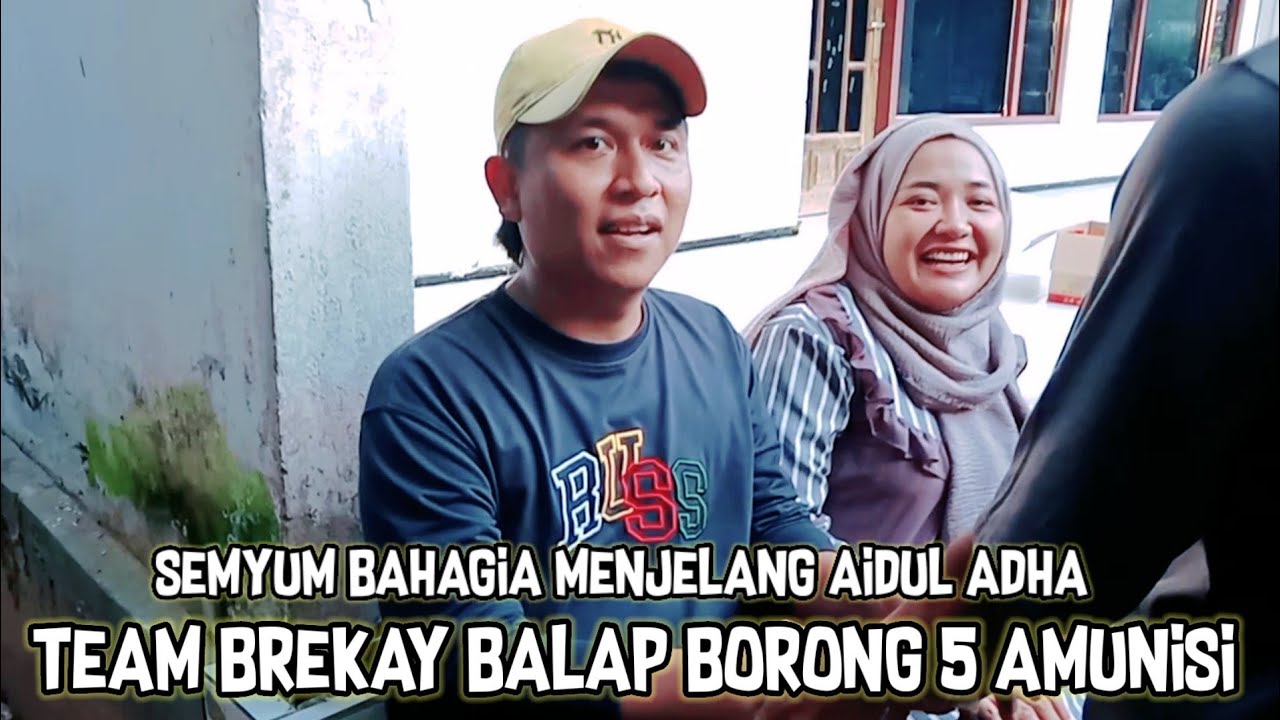 SENYUM BAHAGIA IBU NEGARA || TEAM BREKAY BALAP NGEBORONG LIMA AMUNISA!!?