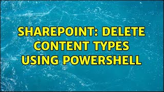 Sharepoint: Delete Content Types using PowerShell (2 Solutions!!)