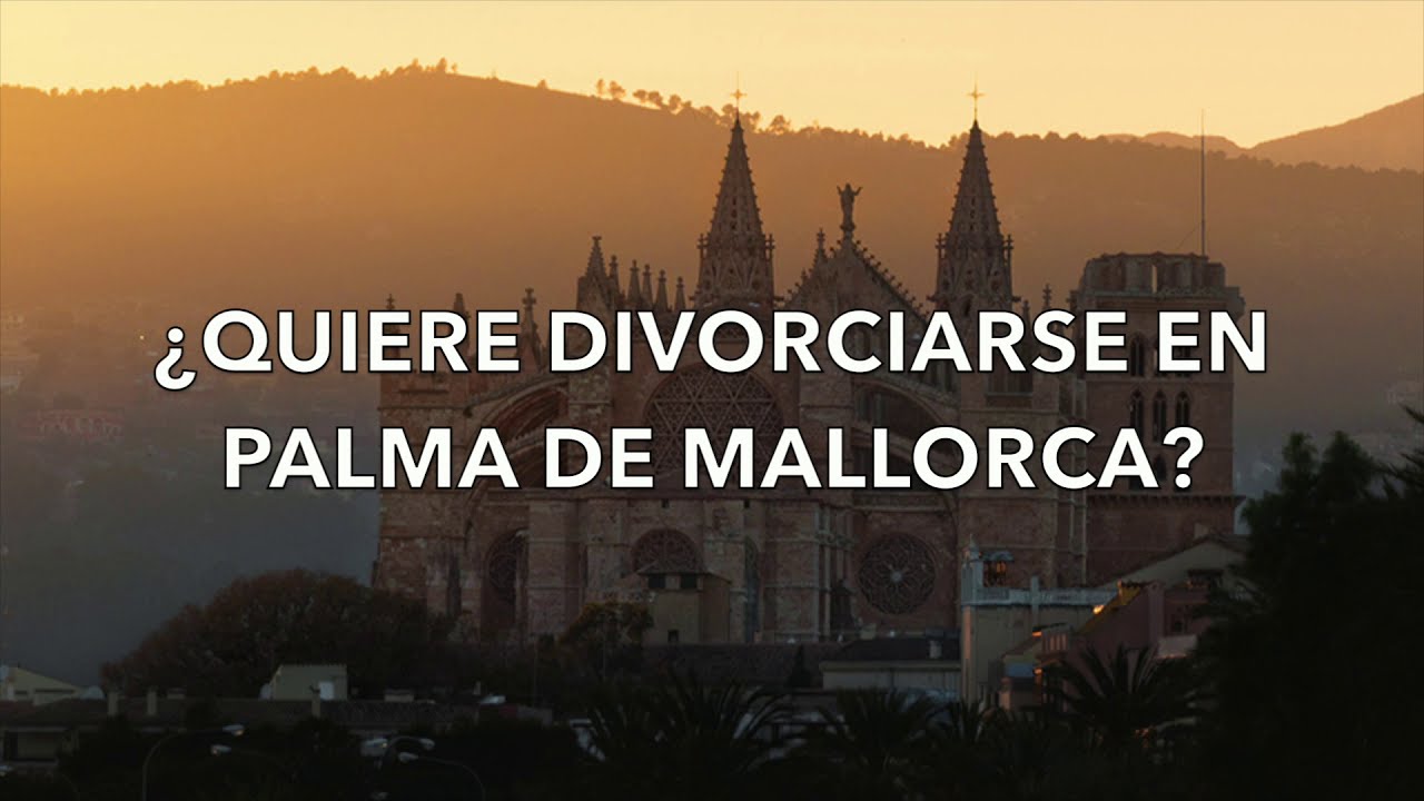 Abogados divorcios en Palma de Mallorca ⚖️⚖️⚖️ Despacho de abogados ...