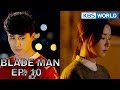 Blade Man | 아이언 맨 EP 10 [SUB : KOR, ENG, CHN, MLY, VIE, IND]