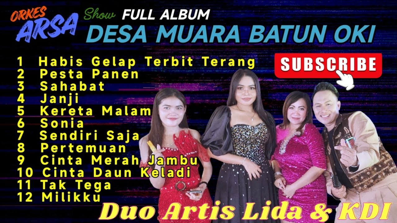 Arsa ft Artis Lida dan KDI ‼️Desa Muara Batun OKI Berhibur bareng Orkes Arsa Music❗