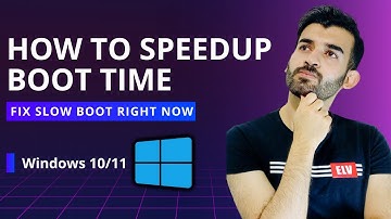 How to SpeedUp Boot Time in Windows 10/11 - Fix Slow Boot Right Now