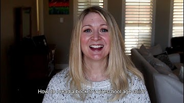 How do I read a book to a preschool age child?