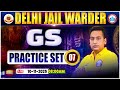DSSSB Jail Warder GS Classes | Delhi Jail Warder GK GS Practice Set 07 | Jail Warder GK GS MCQs