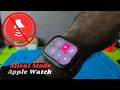 How to put Apple Watch in Silent Mode
